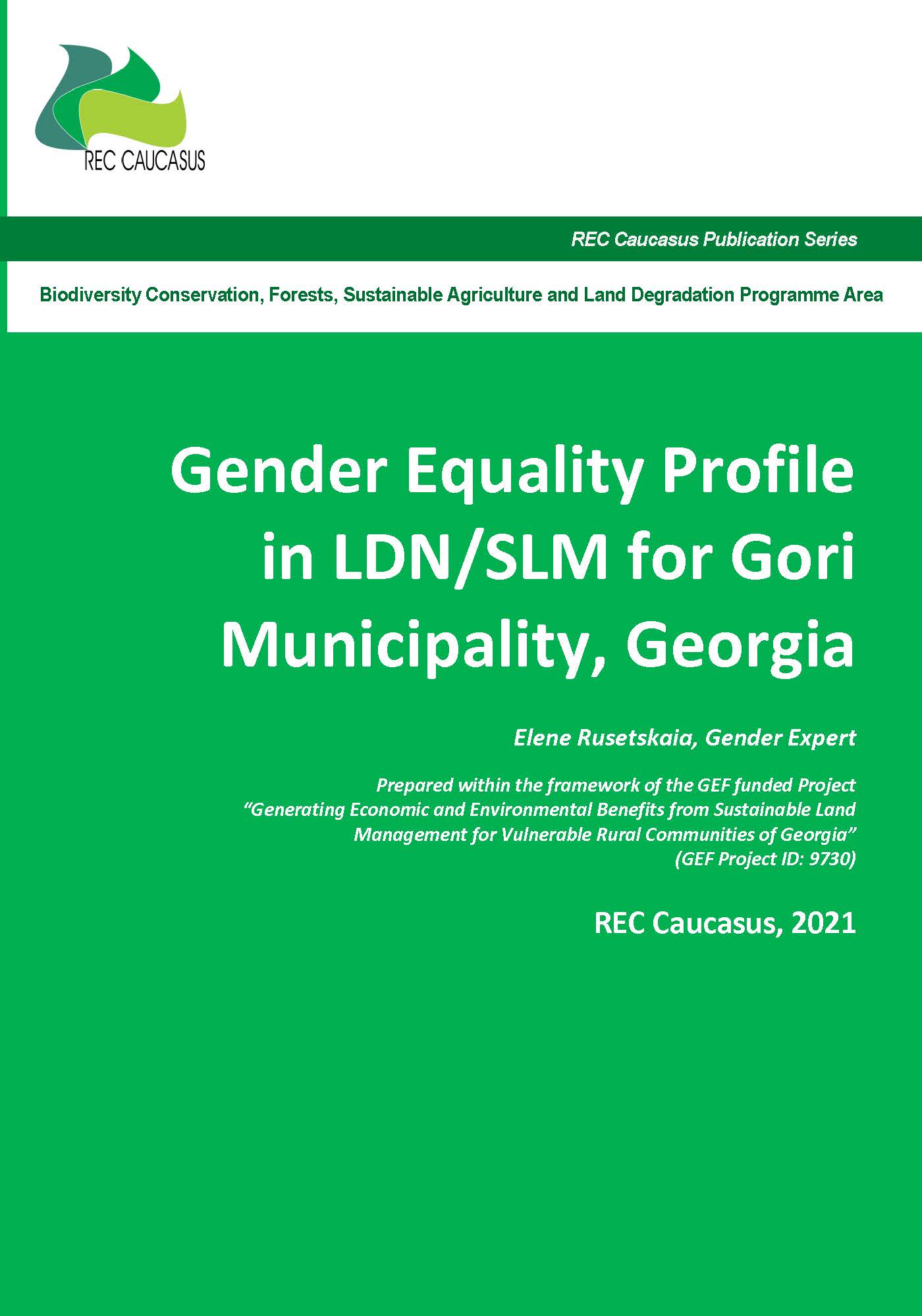 Gender Equality Profile in LDN/SLM for Gori Municipality / REC Caucasus, 2021