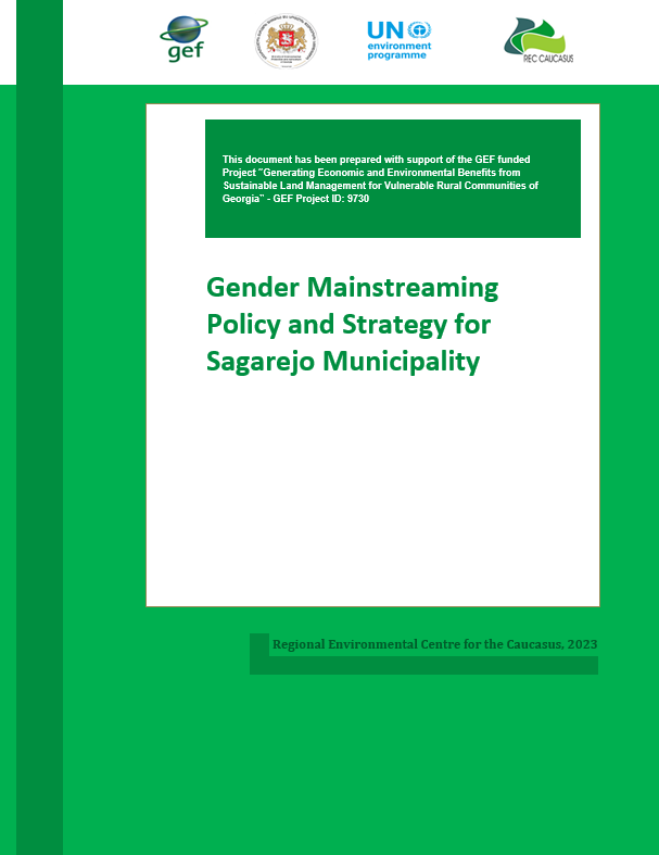 Sagarejo Municipality Gender Policy and Strategy / REC Caucasus, 2023