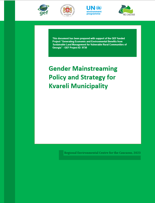 Kvareli Municipality Gender Policy and Strategy / REC Caucasus, 2023